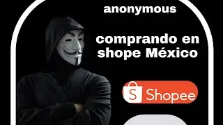 experiencia comprando en shopee M&eacute;xico part 2