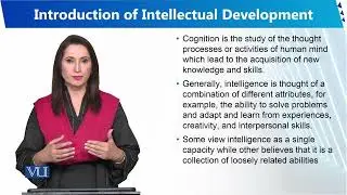 Introduction of Intellectual Development | Human Development and Learning | EDU302_Topic131
