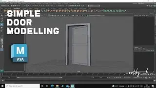 Simple door model Maya 2022  Beginner to Advanced Tutorial
