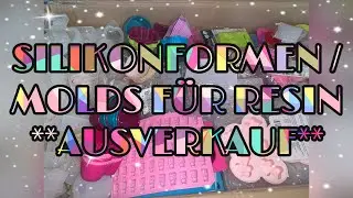SILIKONFORMEN/MOLDS F&Uuml;R RESIN / GIESSHARZ ** AUSVERKAUF ** ICH H&Ouml;RE AUF ❣️