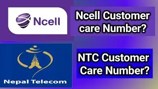 Ncell & Ntc Customer care number/Ncell, Namaste grahak sampark number #ncell#ntc#customercare