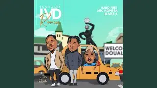La Vie a Douala (feat. Mic Monsta & Blaise B) (Remix)