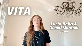 Lucio Dalla & Gianni Morandi - Vita (Emily Price cover)