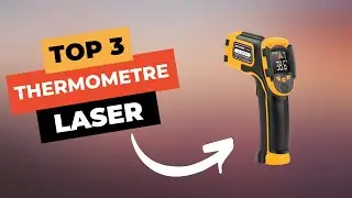 TOP 3 : Meilleur Thermom&egrave;tre Laser Infrarouge 2025 🔥