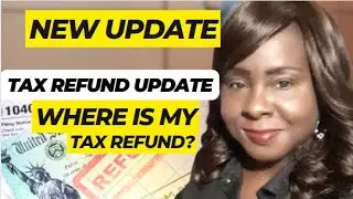 New Tax Refund Update: Where is my Amended Tax Refund and 2022 Tax Refund