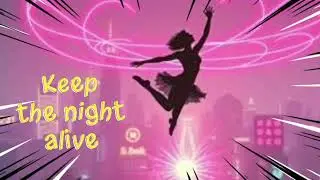 Keep the Night Alive | Эмоциональная ночная мелодия