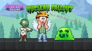 Crystal Realms New Update (Nuclear Fallout) - NEW ITEM AND MORE