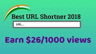 Latest URL shortener earn money   2018 | 2019 | 2020