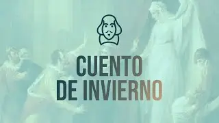 Cuento de invierno | SHAKESPEARANDO 12