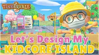 KidCore Island Designing! | Live Stream | Animal Crossing: New Horizons
