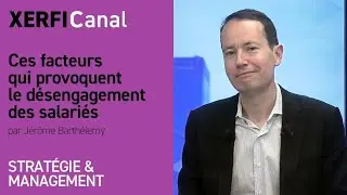 Ces facteurs qui provoquent le d&eacute;sengagement des salari&eacute;s [J&eacute;r&ocirc;me Barth&eacute;lemy]