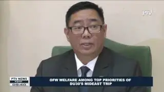 OFW Welfare among top priorities of PDU30's Middle East Trip