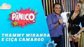 Thammy Miranda e Ci&ccedil;a Camargo - P&acirc;nico - 16/05/18
