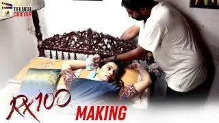 RX 100 Movie Making | Karthikeya | Chaitan Bharadwaj | 2018 Latest Telugu Movies | Telugu Cinema