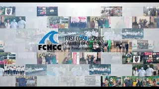 First Coast Hispanic Chamber of Commerce (FCHCC) 2024 & Beyond