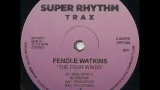 Pendle Watkins - Deal With It