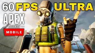 APEX LEGENDS MOBILE - ULTRA GRAPHICS + 60 FPS GAMEPLAY