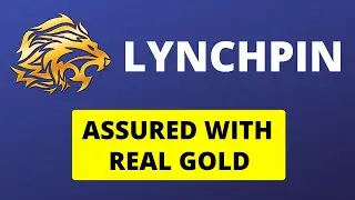 LYNCHPIN Project Review || Token Assured With Real Gold