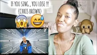 IF YOU SING YOU LOSE  😱 (CHRIS BROWN)