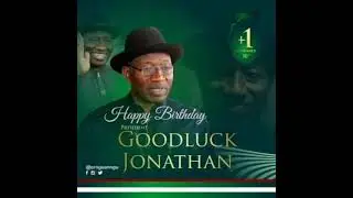 Wishing Dr. Goodluck Jonathan 🤴🏿🇳🇬 Happy 64th Birthday #birthday #nigeria #president #excellence