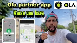 How To Use Ola Driver App || Ola Partner App Kaise Use Kare. || ola driver use in vlog
