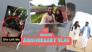 Our Wedding Anniversary | She left me on anniversary | Prank gone Wrong #Prank #couplevlog  #tamil