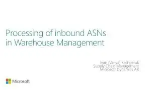 Processing of inbound ASNs in Warehouse Management