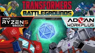 TRANSFORMERS: BATTLEGROUNDS | Advan Workplus Ryzen 5 6600H Radeon 660M