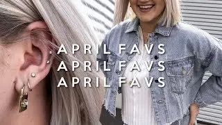 APRIL FAVORITES 2019! FASHION, BEAUTY, & LIFESTYLE PRODUCTS