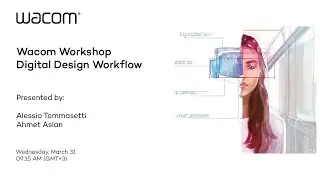 Онлайн-семинар Wacom: Рабочий процесс цифрового дизайна