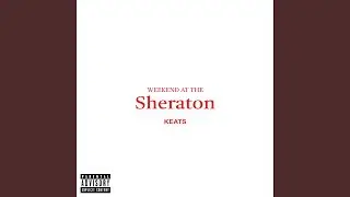 Weekend at the Sheraton