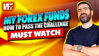 MY FOREX FUNDS CHALLENGE 🎯 HOW TO PASS!