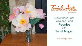 Make Lush Fabric Abalone Pearl Peonies with Terial Magic!