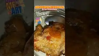 YUMMY ARROZ VALENCIANA ▪︎ChatMeArt♡ #satisfying #food #yummy #shorts
