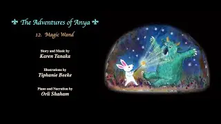 The Adventures of Anya: 12. Magic Wand