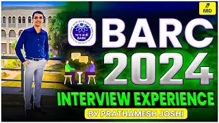 BARC INTERVIEW EXPERIENCE 2024 | MECHANICAL ENGG | MUMBAI CENTRE | FULL DETAILS STEP BY STEP