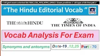 The vocab analysis Synonyms and antonyms//SSC CGL MTS NTPC RAILWAY RPF SI POLICE/Exam oriented vocab