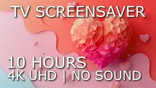 Valentine's Day Abstract Paper Heart Screensaver Background for TV 4K UHD