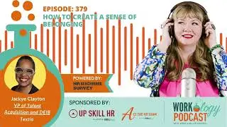 Episode 379: How to Create a Sense of Belonging With Jackye Clayton From Textio