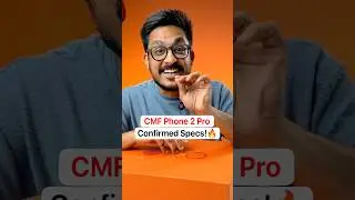 CMF Phone 2 Pro Confirmed Specs! 🔥
