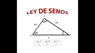 Ley de senos (Dados dos lados y un angulo)