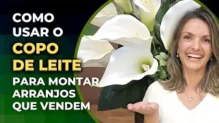 ARRANJOS ARTIFICIAS COM COPO DE LEITE - MODELOS QUE VENDEM