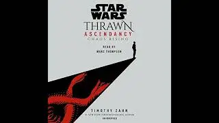 Star Wars: Thrawn by Timothy Zahn | Full Audiobook