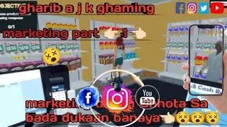 Marketing dukaan dukaan marketing Chhota Sa dukaan bada dukaan banaya is video mein part 1