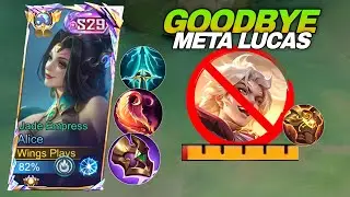 GOODBYE NEW HEROE META LUCAS💀 THIS NEW ALICE BUILD IS BACK TO META!!🔥 | BUILD & EMBLEM ALICE - MLBB