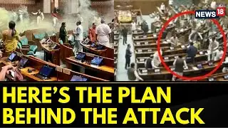 How The Lok Sabha Security Breach Was Planned: A Complete Chain Of Events | English News | News18