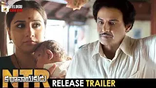 NTR Kathanayakudu Movie RELEASE TRAILER | Balakrishna | Krish | MM Keeravani | Mango Telugu Cinema