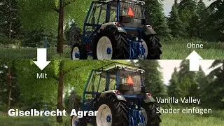 [Ls19] Vanilla Valley shader installieren und einf&uuml;gen Tutorial