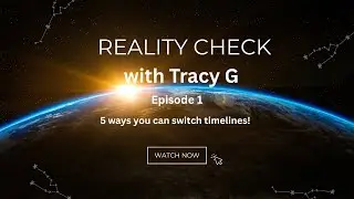 Reality Check with Tracy G Episode 1