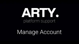 Arty - Manage Account